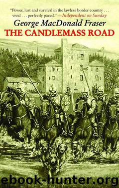 The Candlemass Road by George Macdonald Fraser