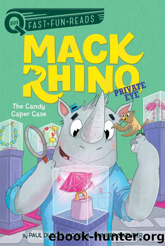 The Candy Caper Case by Paul DuBois Jacobs & Jennifer Swender