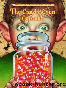 The Candy Corn Contest by Patricia Reilly Giff