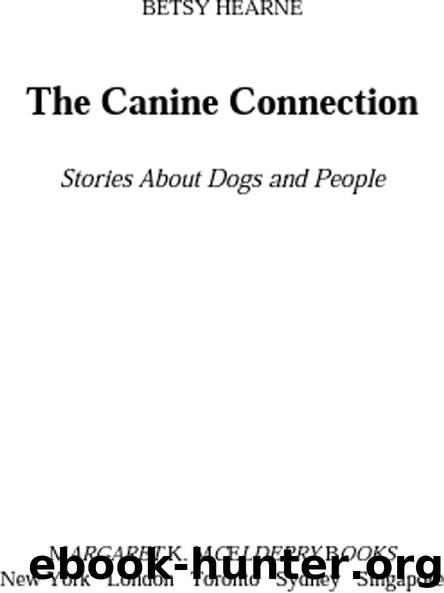 The Canine Connection by Betsy Hearne