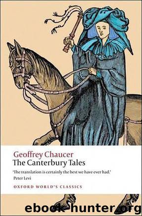 The Canterbury Tales by Geoffrey Chaucer; DAVID WRIGHT; Christopher Cannon