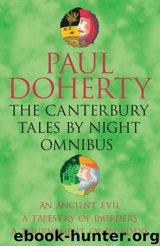 The Canterbury Tales by Night Omnibus 1-3 by Paul C. Doherty