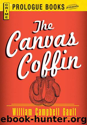 The Canvas Coffin by William Campbell Gault