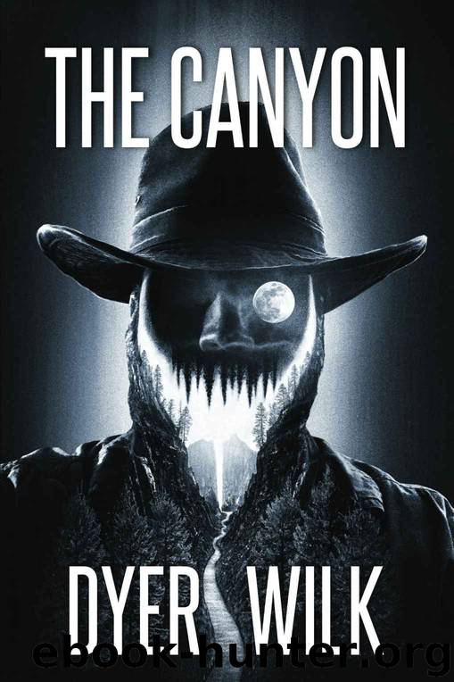 The Canyon_A Novella by Dyer Wilk