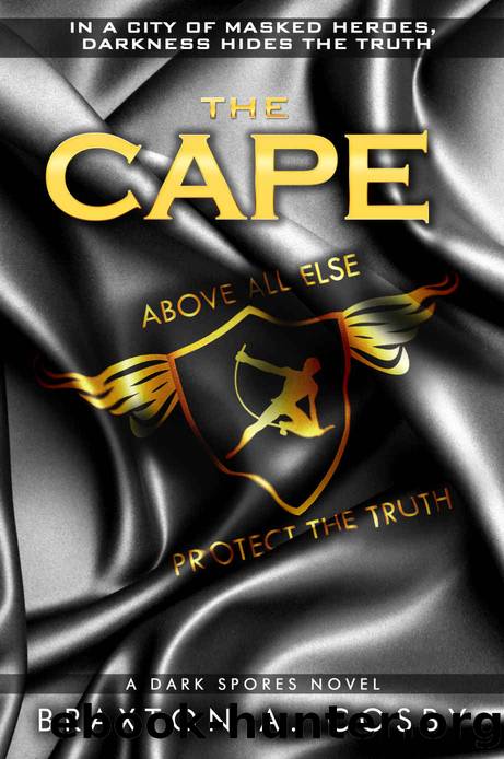 The Cape- Overdrive by Braxton A Cosby