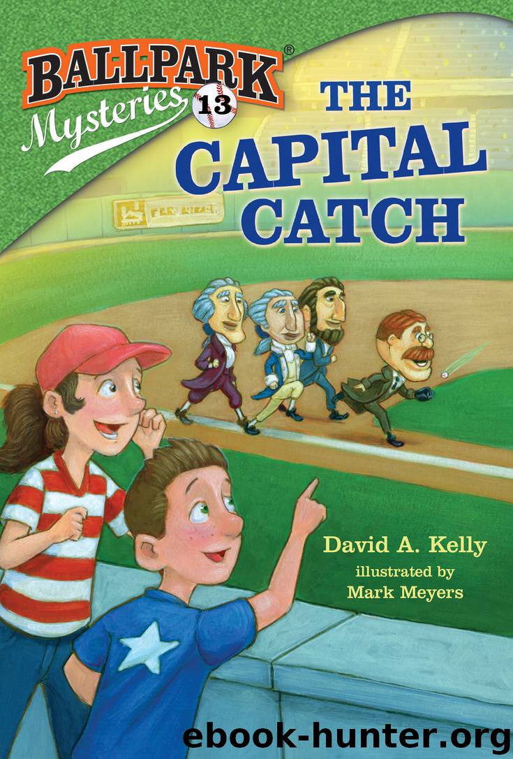 The Capital Catch by David A. Kelly
