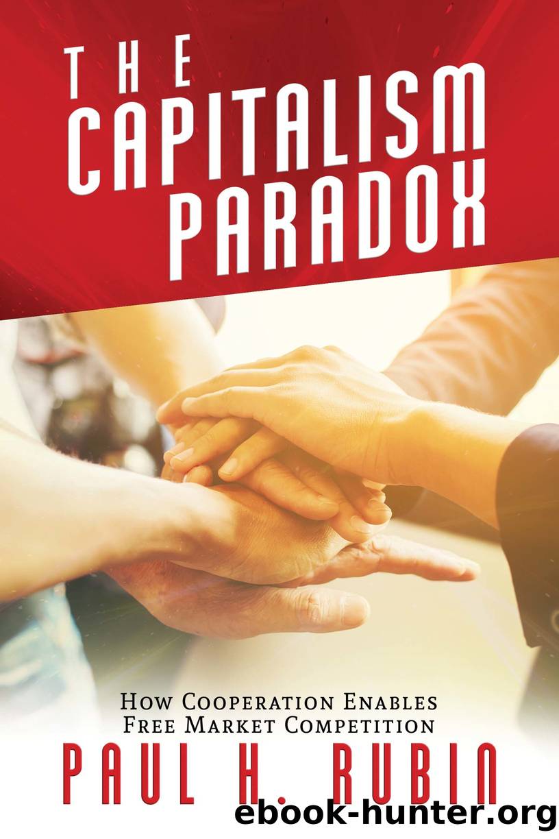 The Capitalism Paradox by Paul H. Rubin