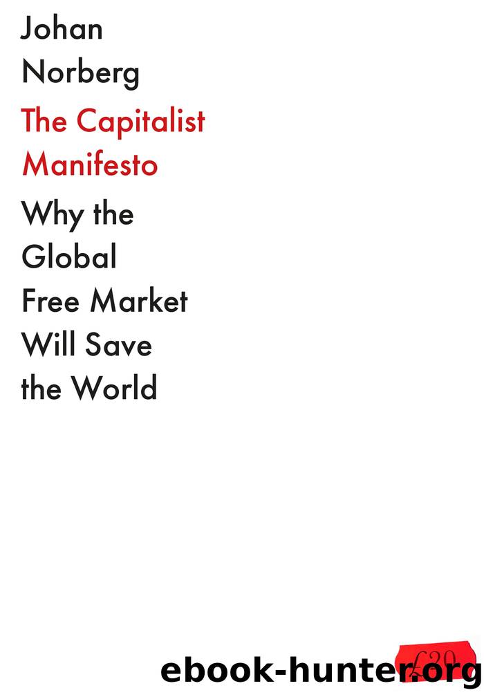 The Capitalist Manifesto by Johan Norberg