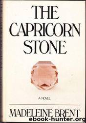 The Capricorn Stone by Madeleine Brent