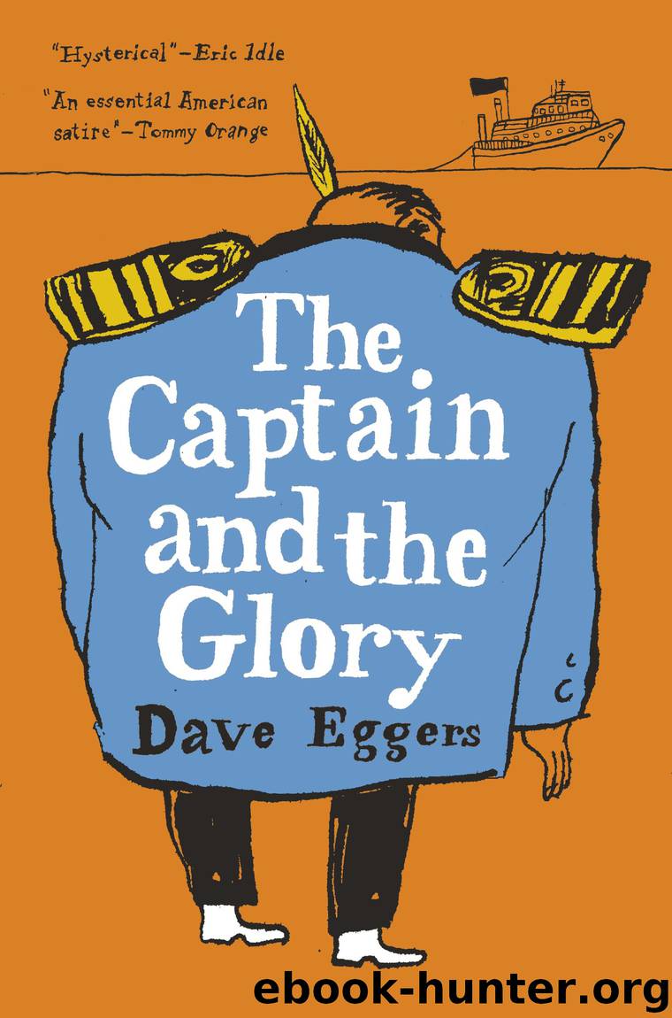 The Captain and the Glory by Dave Eggers