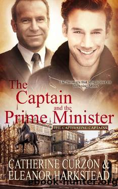 The Captain and the Prime Minister (Captivating Captains Book 6) by Catherine Curzon & Eleanor Harkstead