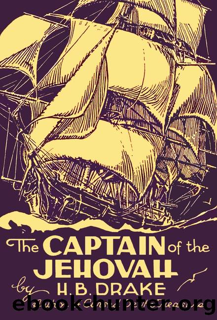 The Captain of the Jehovah by H. B. Drake
