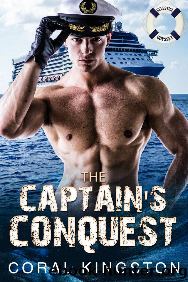The Captain's Conquest: A Hidden Identity Curvy Girl Romance (Celestial Odyssey Book 1) by Coral Kingston