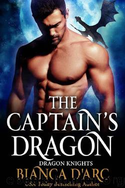 The Captain's Dragon (Dragon Knights Book 15) by Bianca D'Arc
