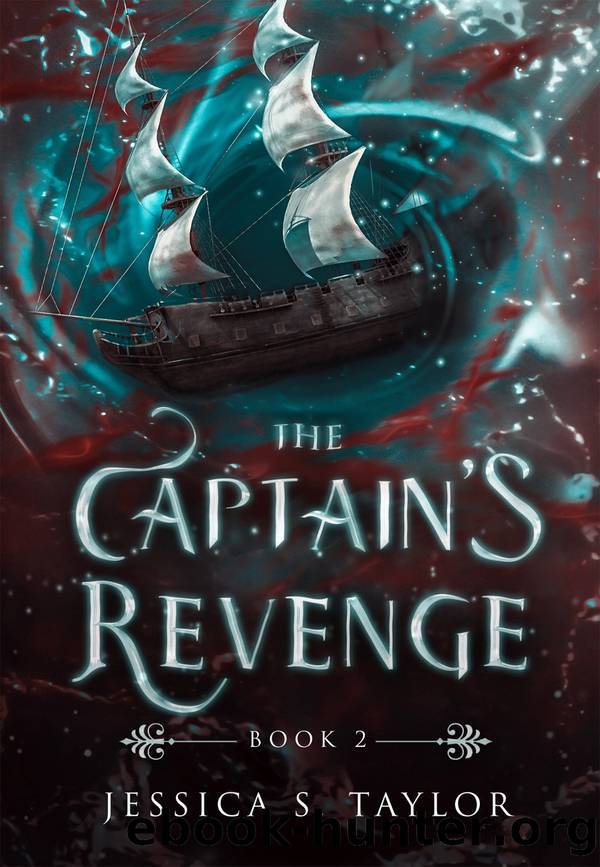 The Captain's Revenge by Jessica S. Taylor