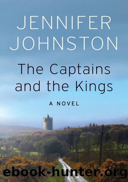 The Captains and the Kings by Jennifer Johnston