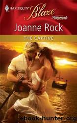 The Captive (Blaze Historicals) by Joanne Rock