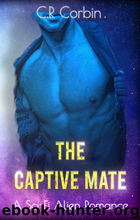 The Captive Mate by C R Corbin