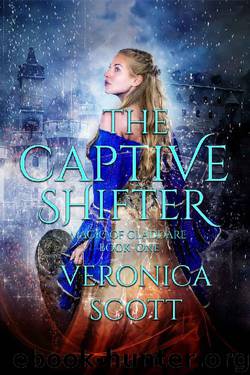 The Captive Shifter (Magic of Claddare Book 1) by Veronica Scott