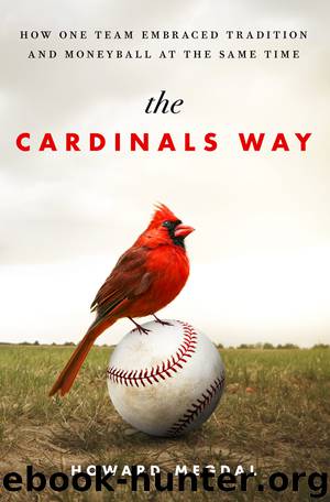 The Cardinals Way by Howard Megdal