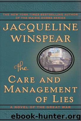 The Care and Management of Lies: A Novel of the Great War by Jacqueline Winspear