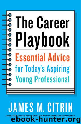 The Career Playbook by James M. Citrin