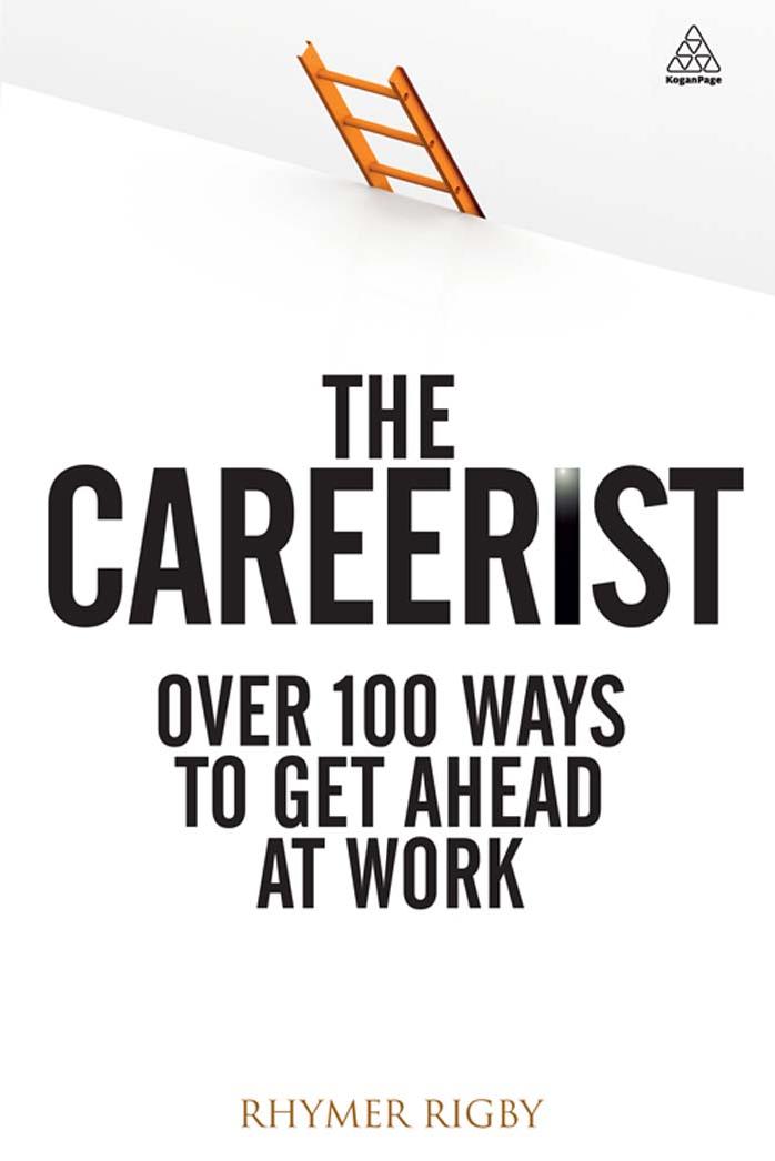The Careerist by Rigby Rhymer