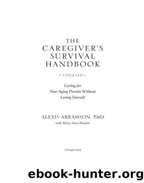 The Caregiver's Survival Handbook by Alexis Abramson