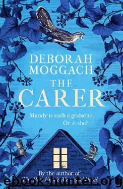 The Carer by Deborah Moggach