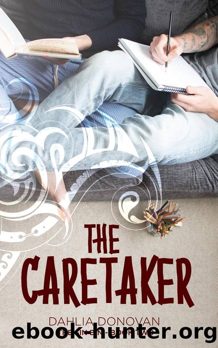 The Caretaker by Dahlia Donovan