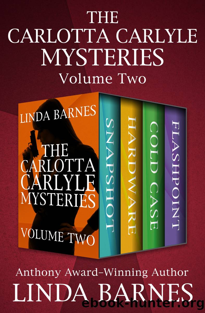 The Carlotta Carlyle Mysteries Volume Two by Linda Barnes