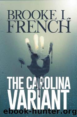 The Carolina Variant by Brooke L. French