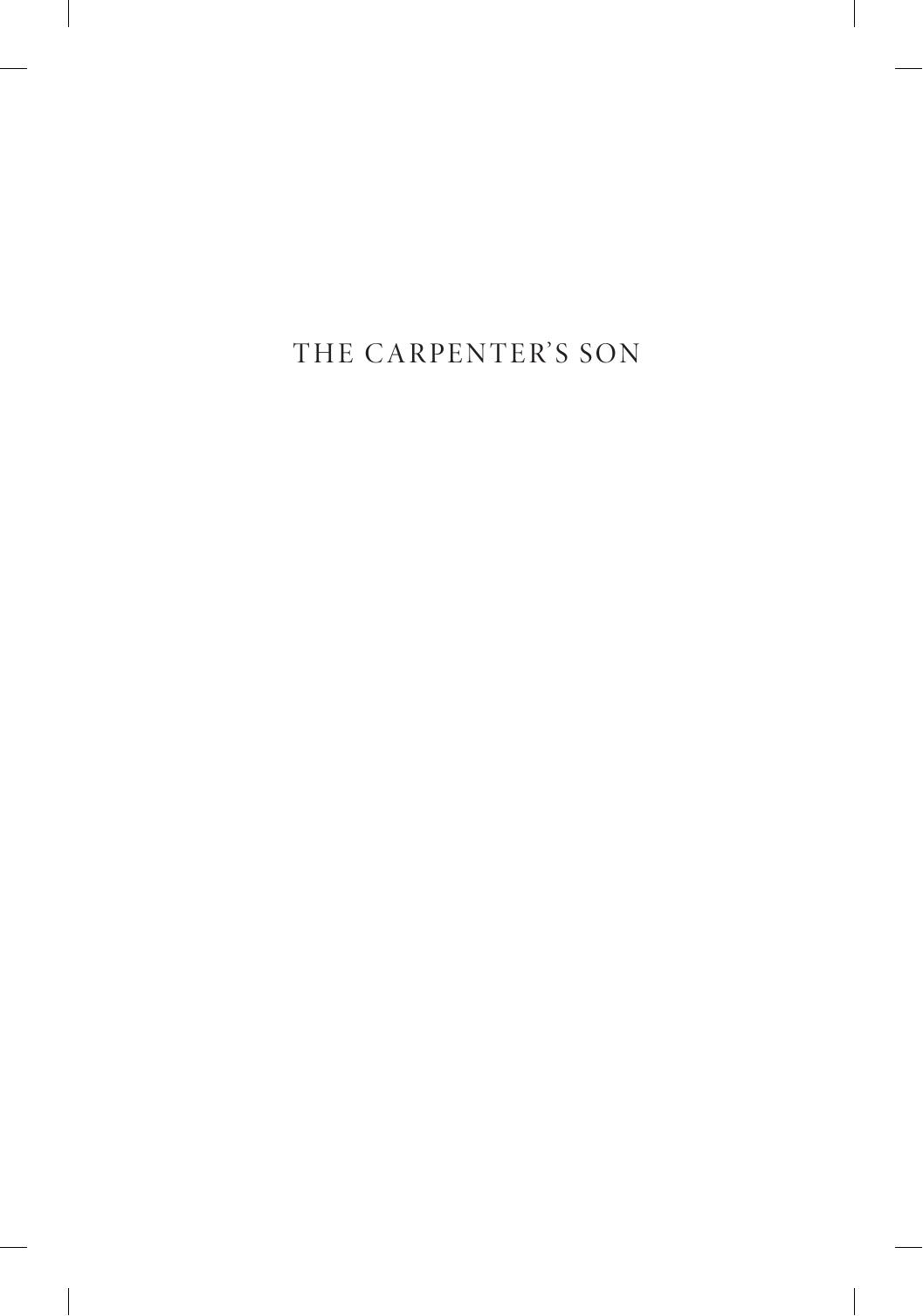 The Carpenter's Son: A Proletarian Reconstruction of Jesus of Nazareth by Christian Chiakulas