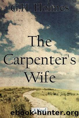 The Carpenter's Wife by G. H. Holmes