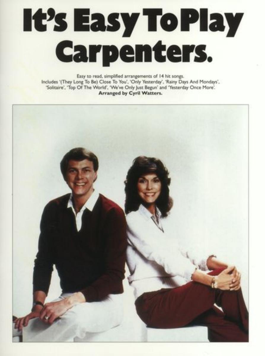 The Carpenters by It's Easy To Play Carpenters