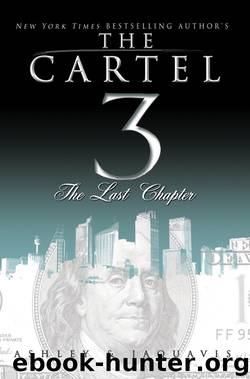 The Cartel 3: The Last Chapter by Ashley & JaQuavis