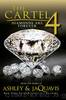 The Cartel 4 by Ashley & Jaquavis