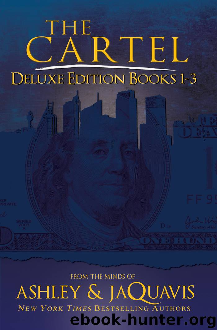 The Cartel Deluxe Edition by Ashley & JaQuavis