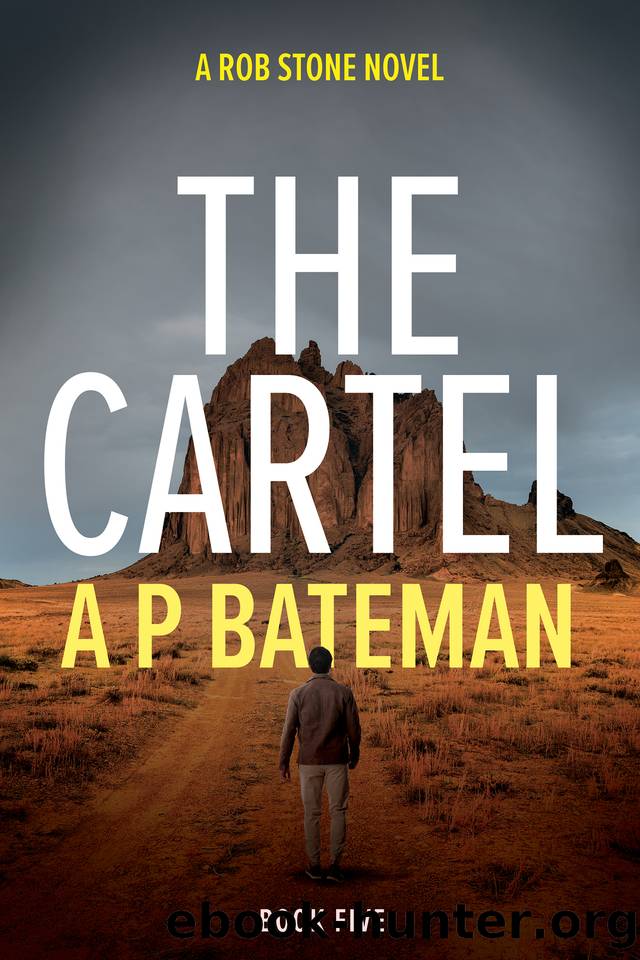 The Cartel by A P BATEMAN