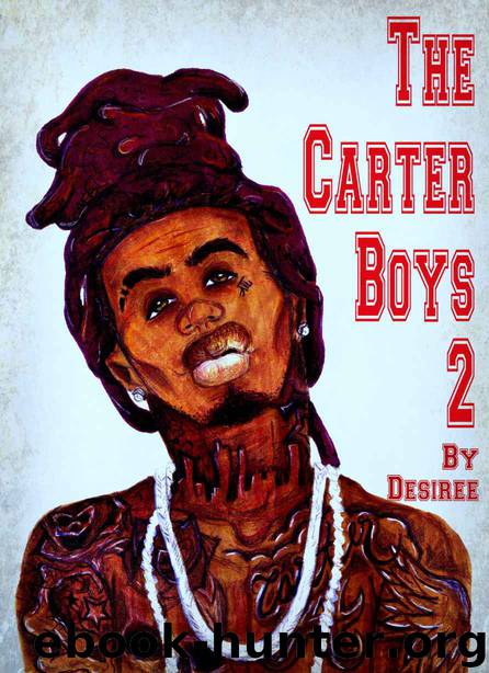 The Carter Boys 2 by Desiree
