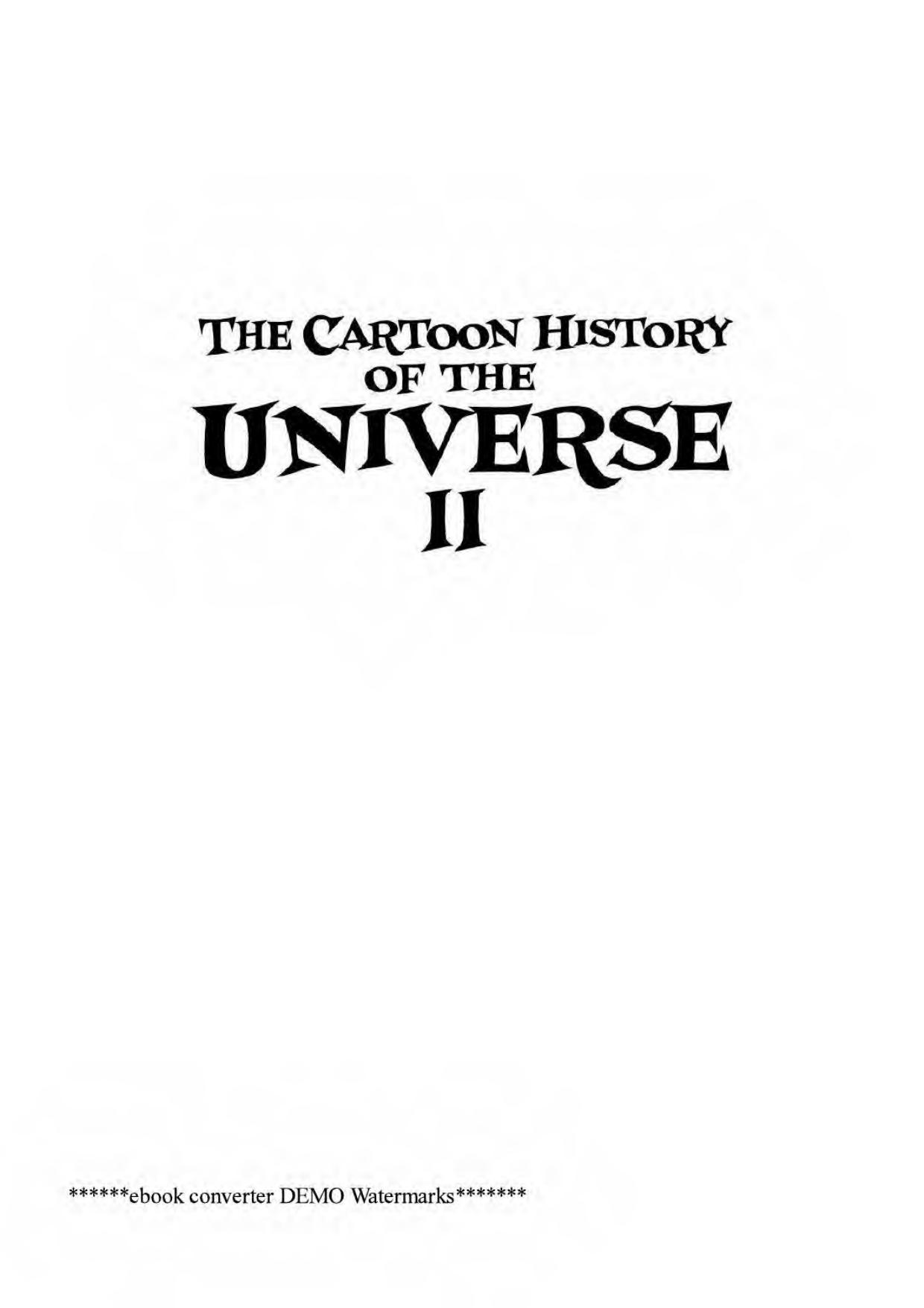 The Cartoon History Of The Universe II By Larry Gonick by Vol 2