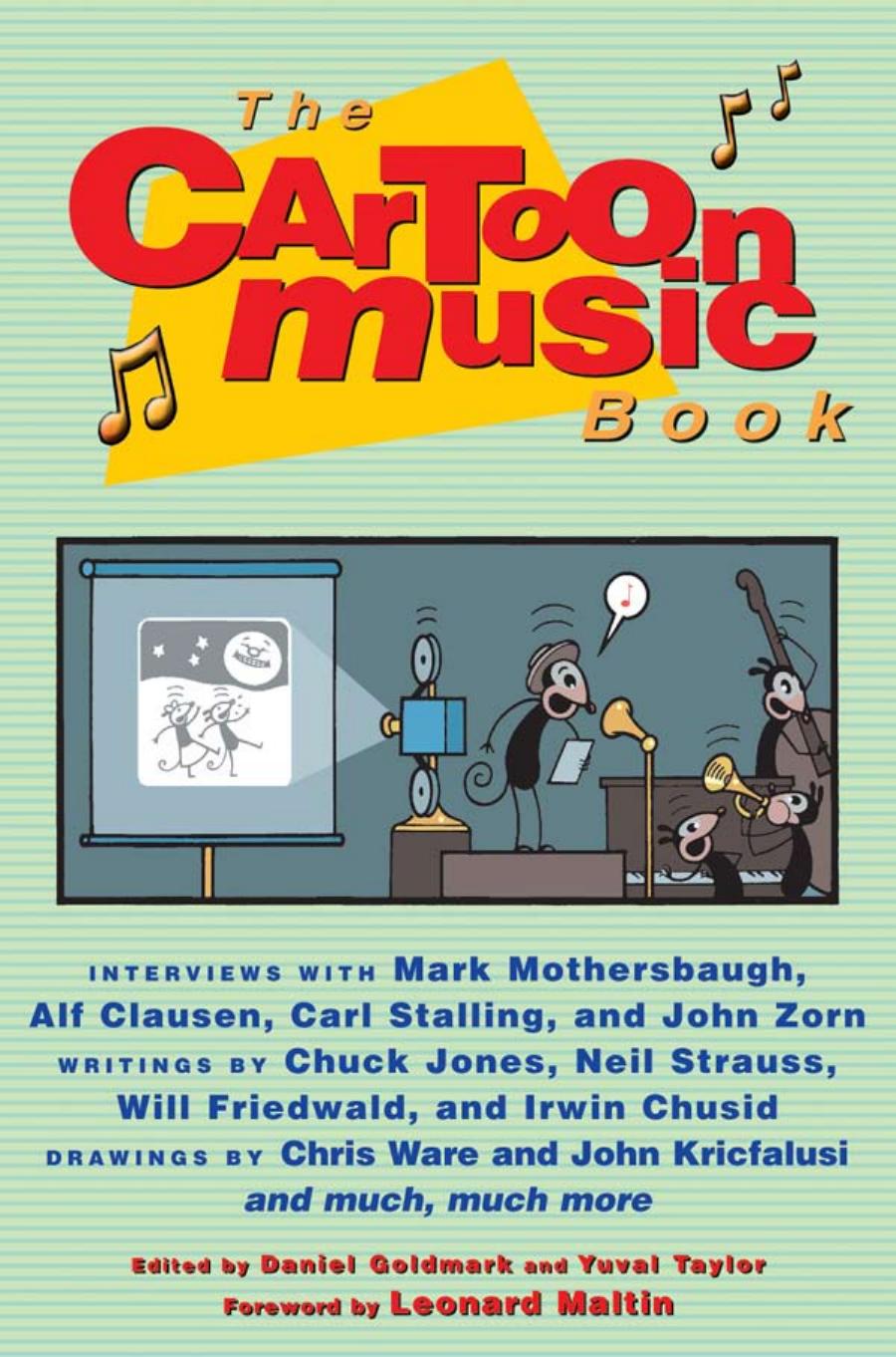 The Cartoon Music Book by Daniel Goldmark