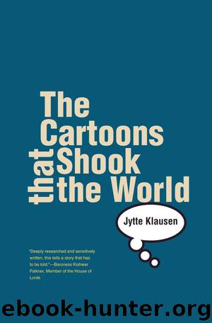 The Cartoons That Shook the World by Jytte Klausen