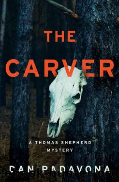 The Carver (A Thomas Shepherd Mystery Book 6) by Dan Padavona