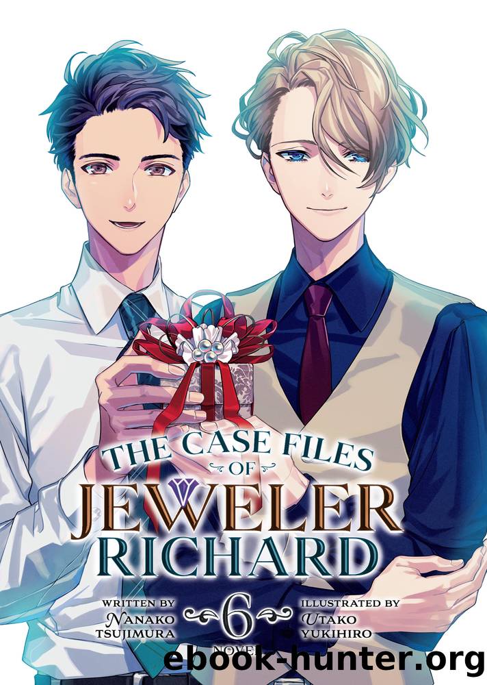The Case Files of Jeweler Richard Vol. 06 by Nanako Tsujimura
