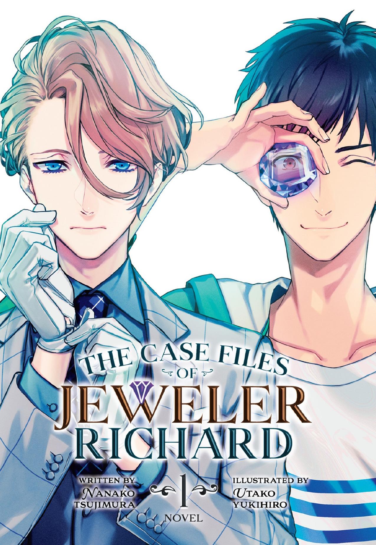 The Case Files of Jeweler Richard Vol. 1 by Nanako Tsujimura