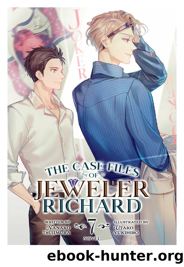 The Case Files of Jeweler Richard Vol. 7 by Nanako Tsujimura