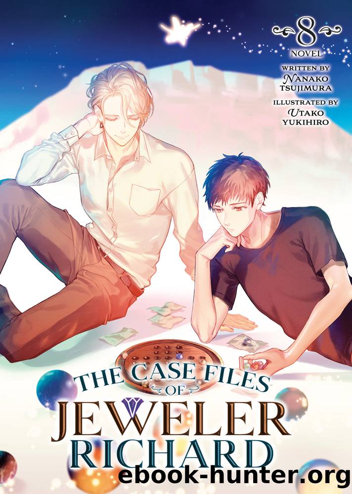 The Case Files of Jeweler Richard Vol. 8 by Nanako Tsujimura