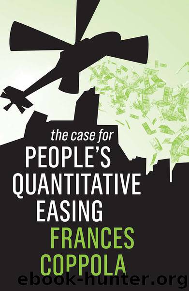 The Case For People's Quantitative Easing by Frances Coppola