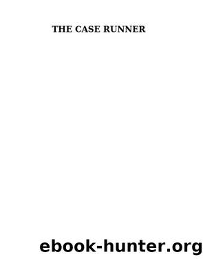 The Case Runner by Carlos Cisneros